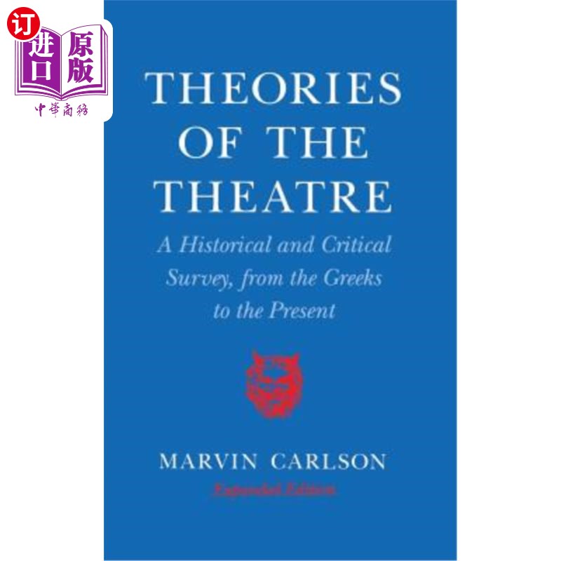 海外直订theories of the theatre: a historical and critical