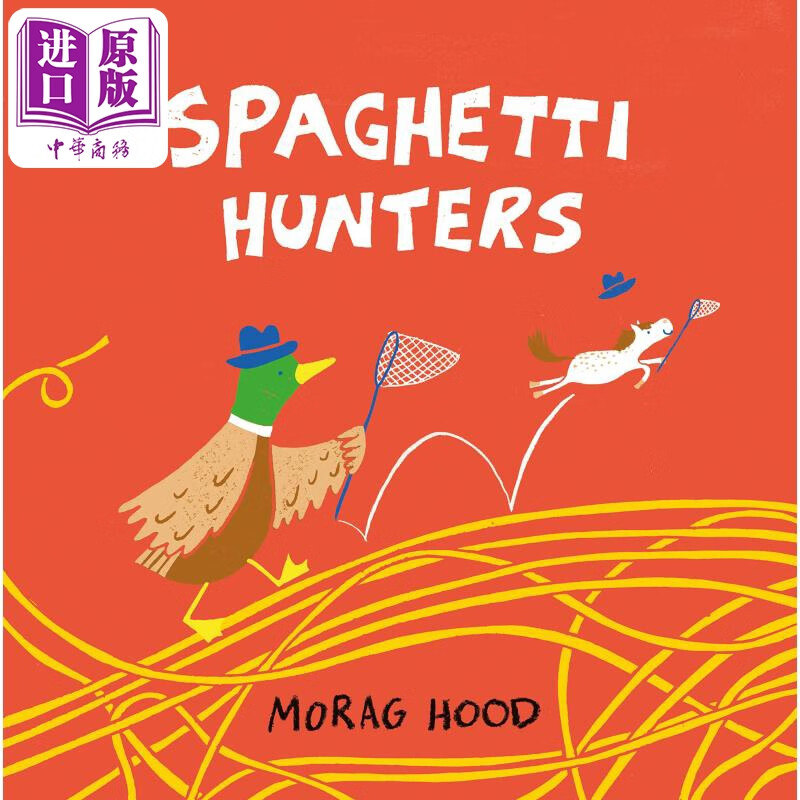 hood spaghetti hunters 意大利面条的猎人 英文原版儿童精装绘本
