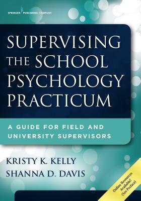预订supervising the school psychology practicum: a guide for
