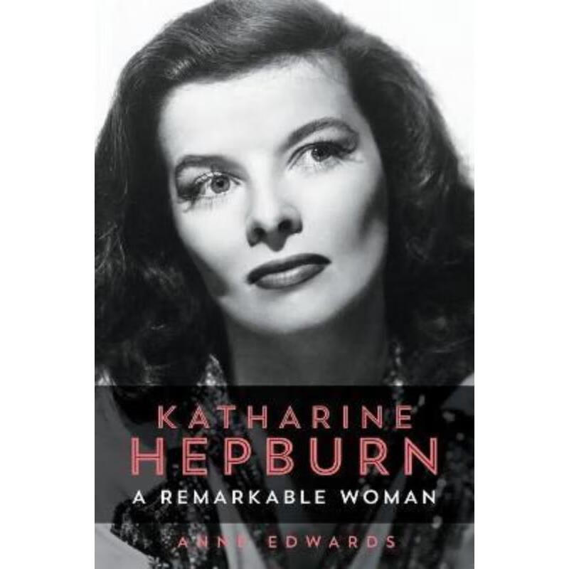 预订katharine hepburn:a remarkable woman