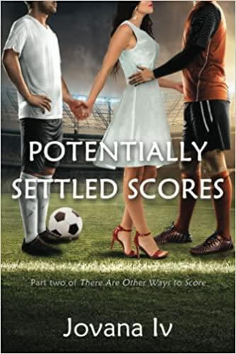 预订 potentially settled scores: part two of there are other