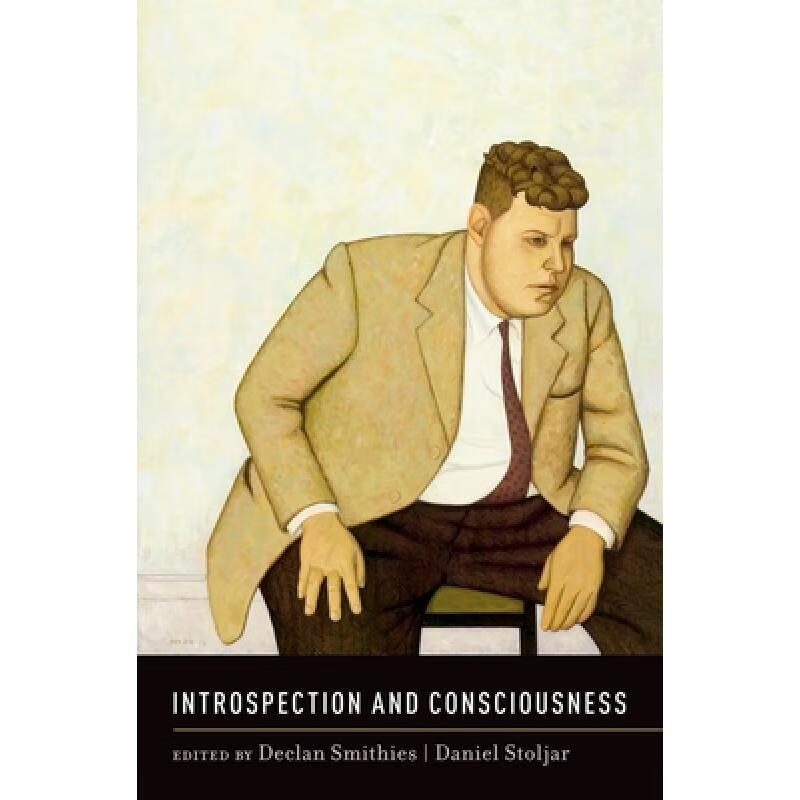 预订 Introspection and Consciousness