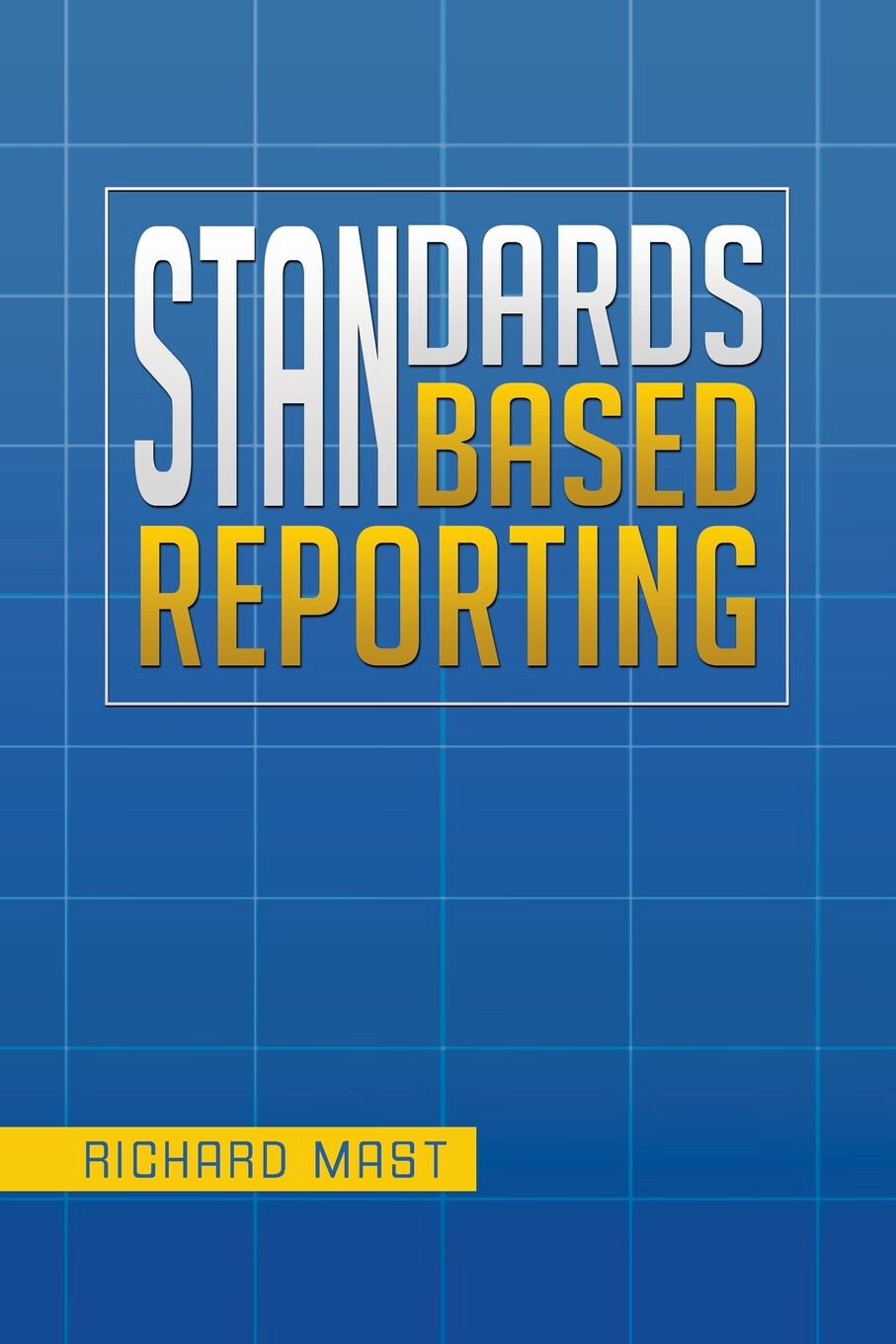 【预售 按需印刷】standards based reporting