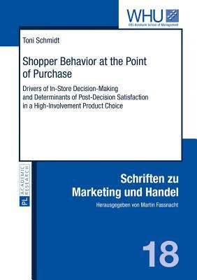 预订 shopper behavior at the point of purchase: drivers of in-st