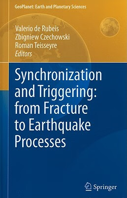预订 synchronization and triggering: from fracture to earthquake