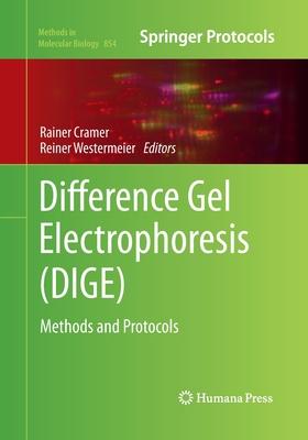 预订Difference Gel Electrophoresis (Dige): Methods a