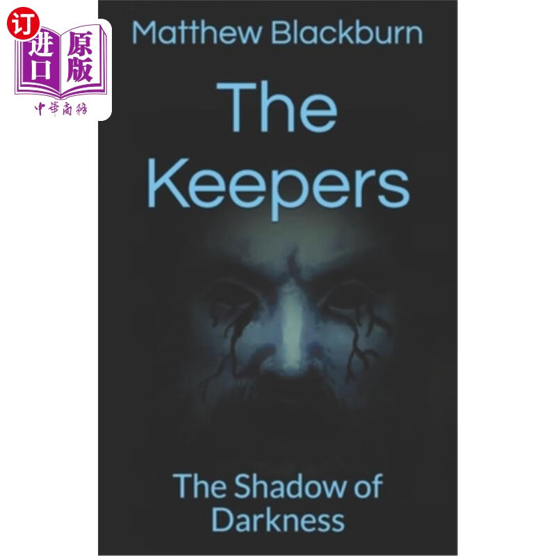 海外直订the keepers: the shadow of darkness 守护者:黑暗的阴影