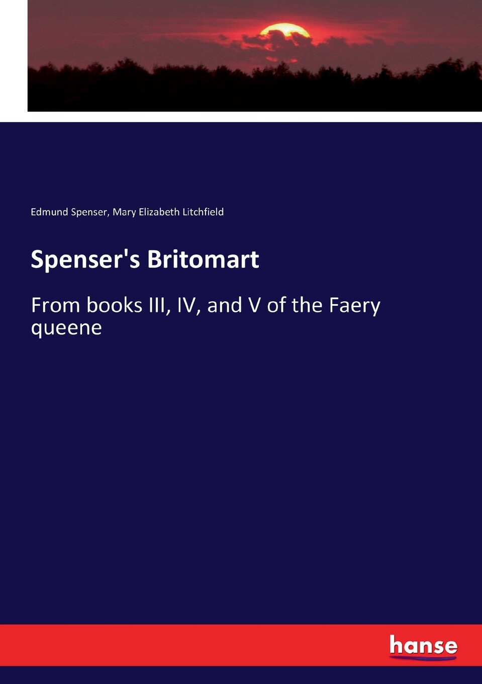 【预售 按需印刷】spenser s britomart