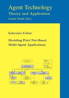 预订Modeling Petri Net-Based Multi-Agent Application