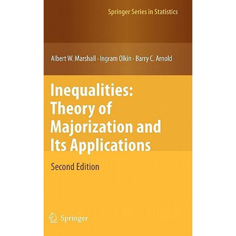 预订 Inequalities: Theory of Majorization and Its...