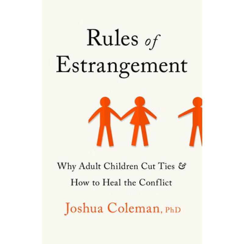 rules of estrangement: why adult children cu. 英文原版 精装