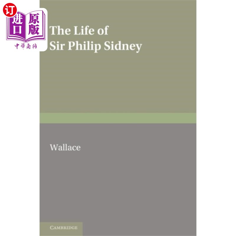 海外直订life of sir philip sidney 菲利普·西德尼爵士的一生