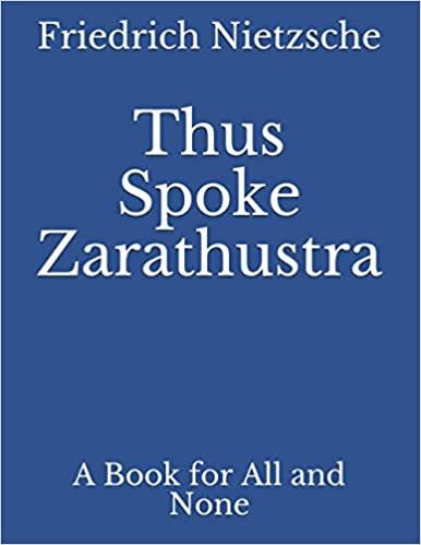 预订thus spoke zarathustra: a book for all and none