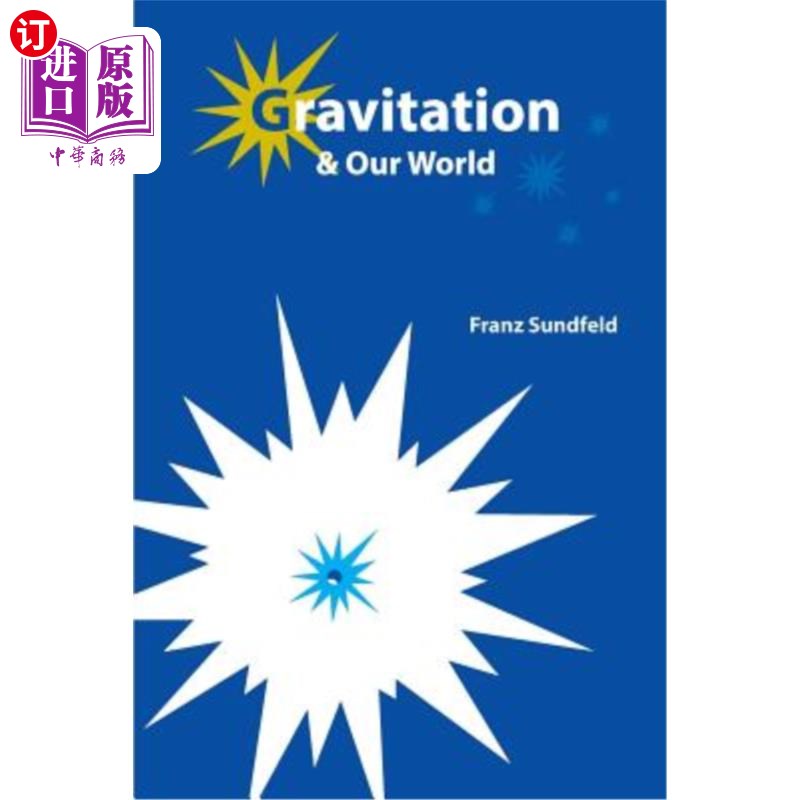 海外直订gravitation & our world 引力与我们的世界