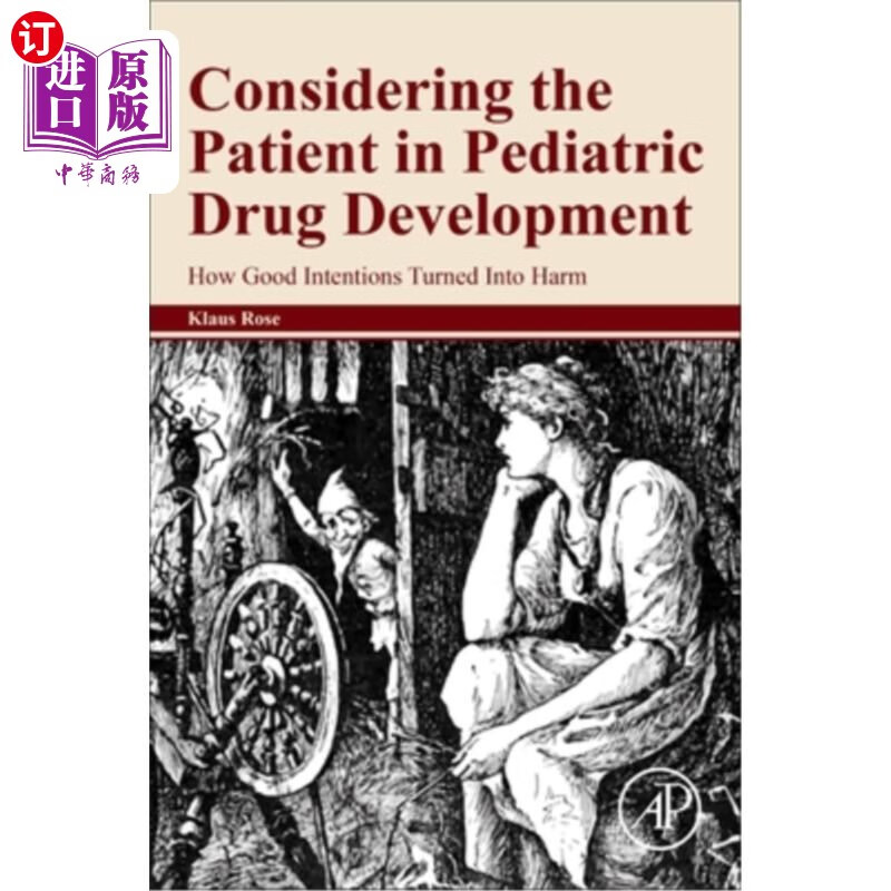 海外直订considering the patient in pediatric drug development