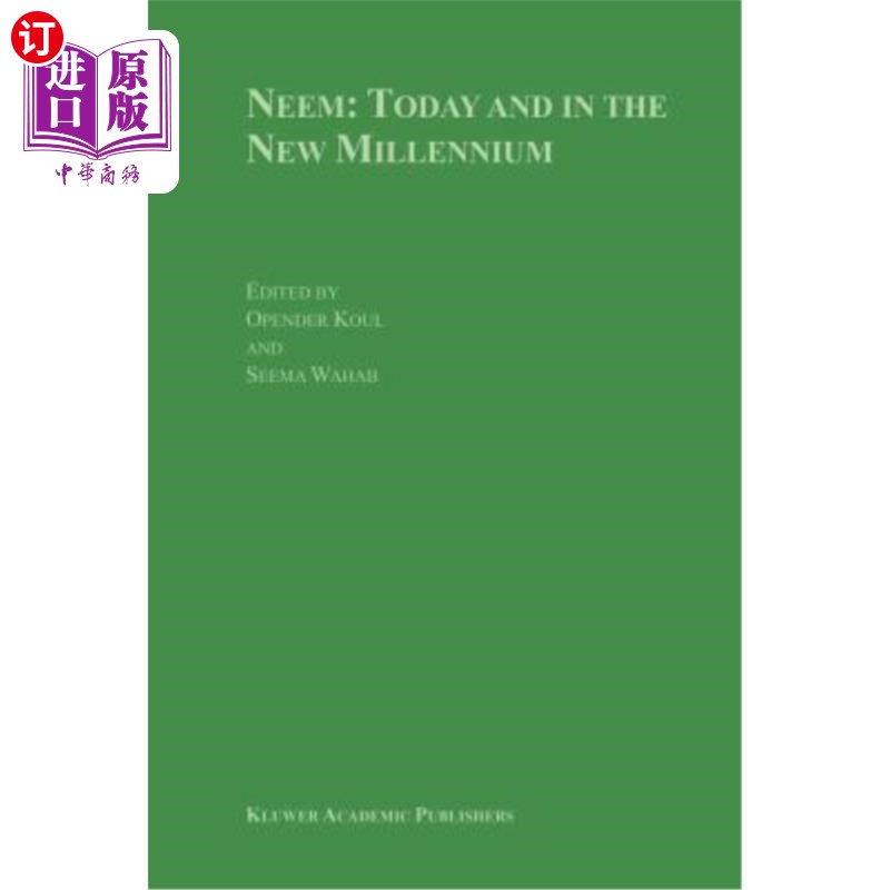 海外直订neem: today and in the new millennium 尼姆:在今天和新