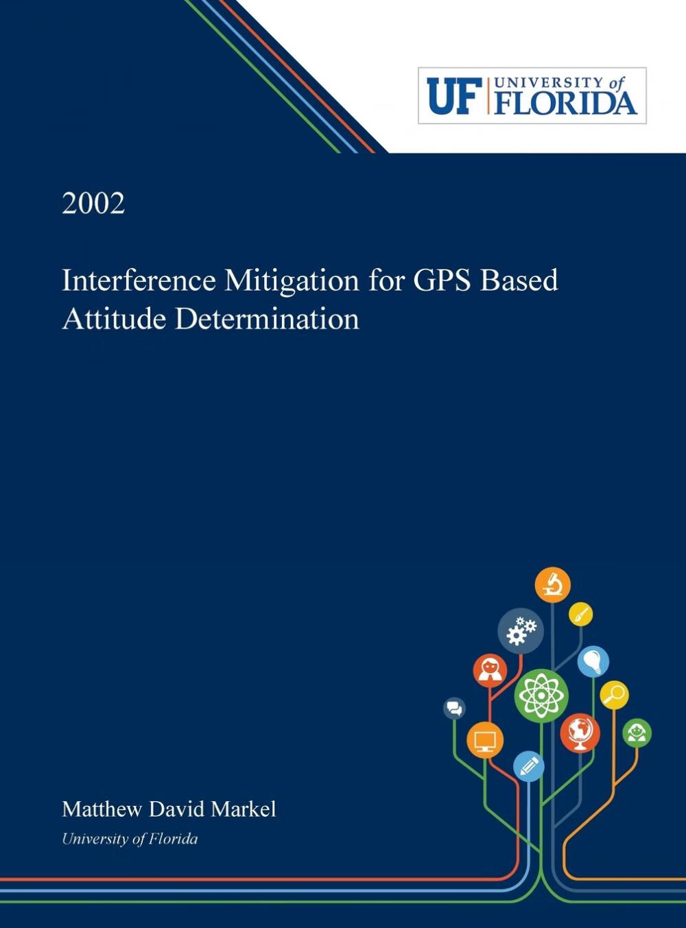 【预售按需印刷】interference mitigation for gps based attitude