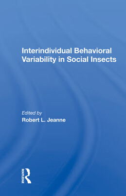 预订 Interindividual Behavioral Variability in Social Insects