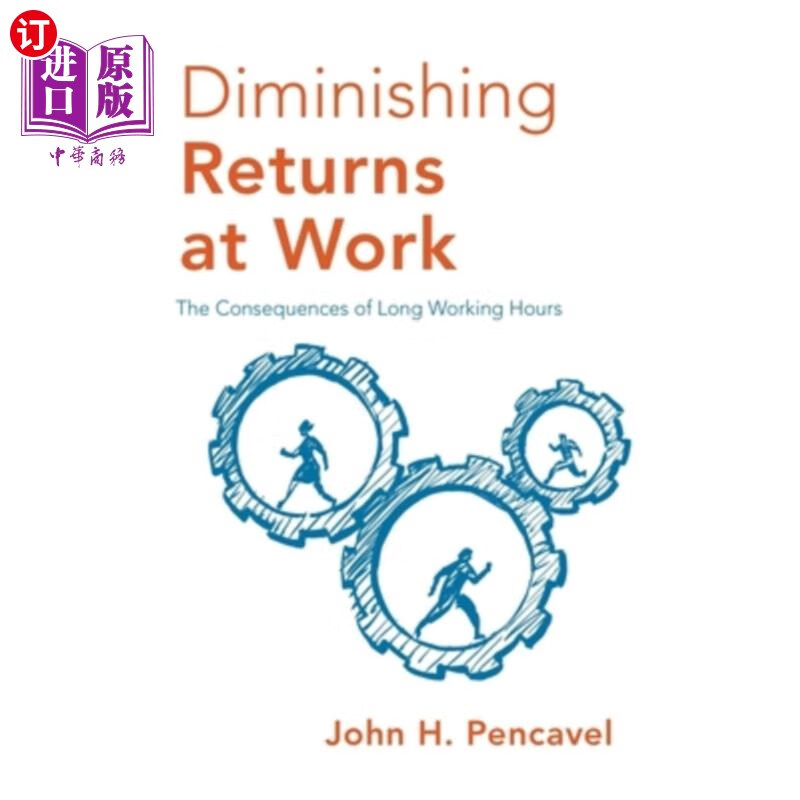 海外直订diminishing returns at work: the consequences of long