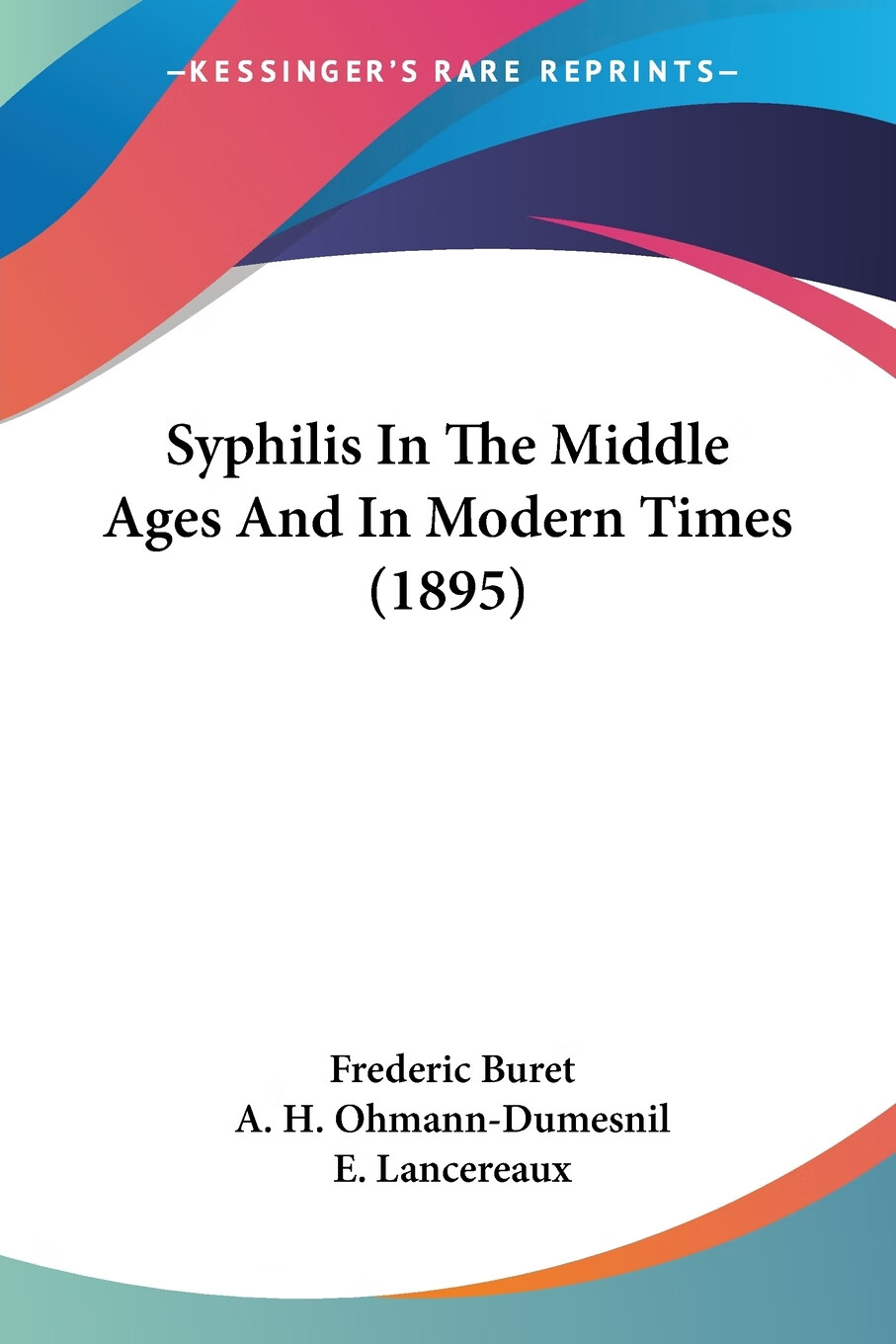 【预售 按需印刷】syphilis in the middle ages and in modern times