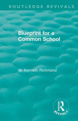 预订 blueprint for a common school