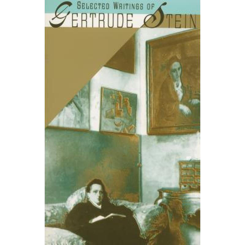 selected writings of gertrude stein 英文原版