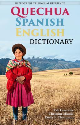 预订 quechua-spanish-english dictionary: a hippocrene trilingual