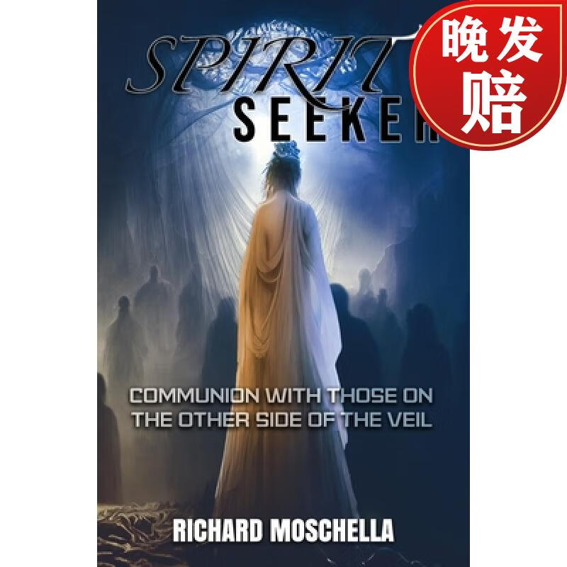 【4周达】spirit seeker: communion with those on the other side