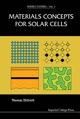 预订Materials Concepts for Solar Cells