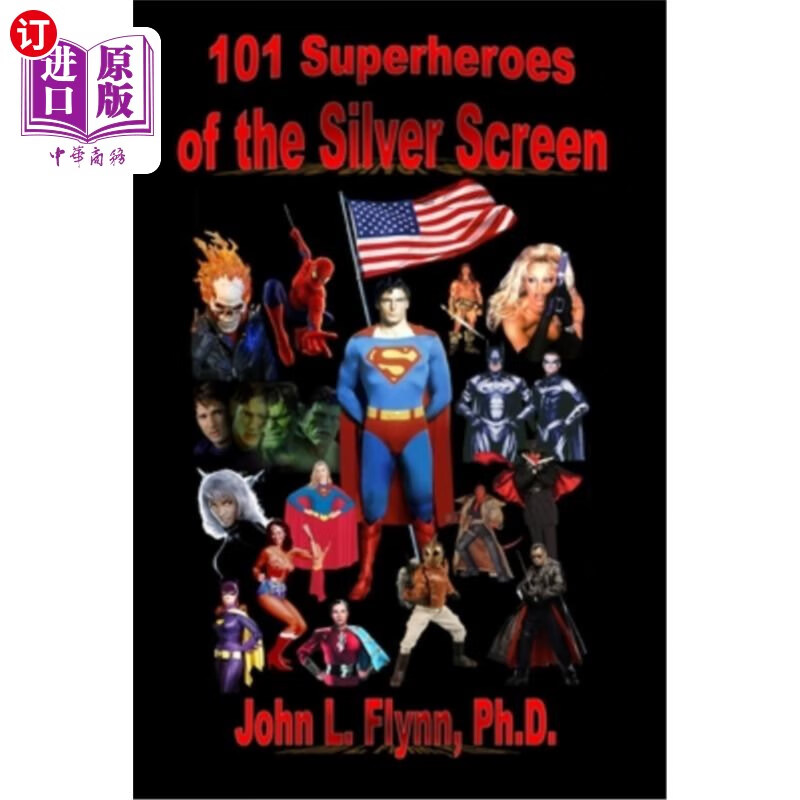 海外直订101 superheroes of the silver screen 101个银幕超级英雄