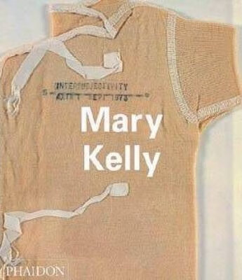 mary kelly 英文原版 phaidon contemporary artist series系列 费顿