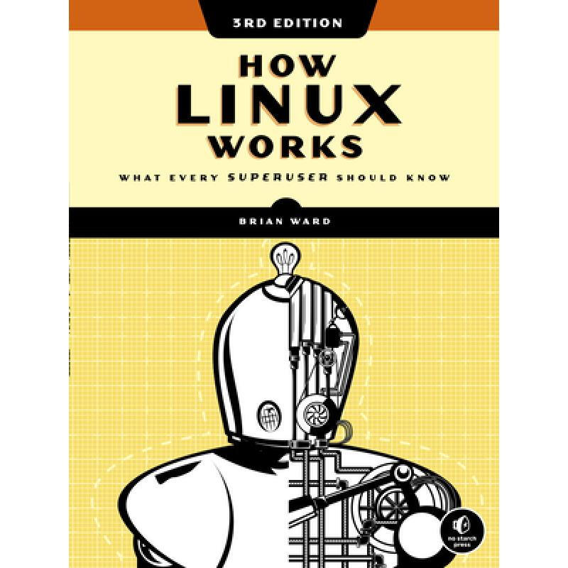 how linux works, 3rd edition 英文原版