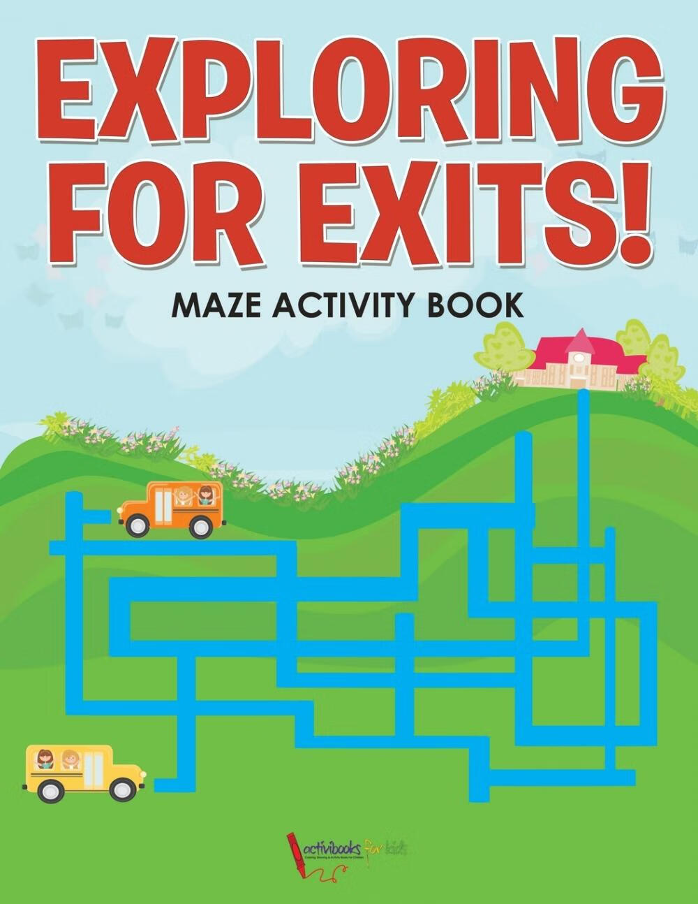 【预售 按需印刷】exploring for exits! maze activity book
