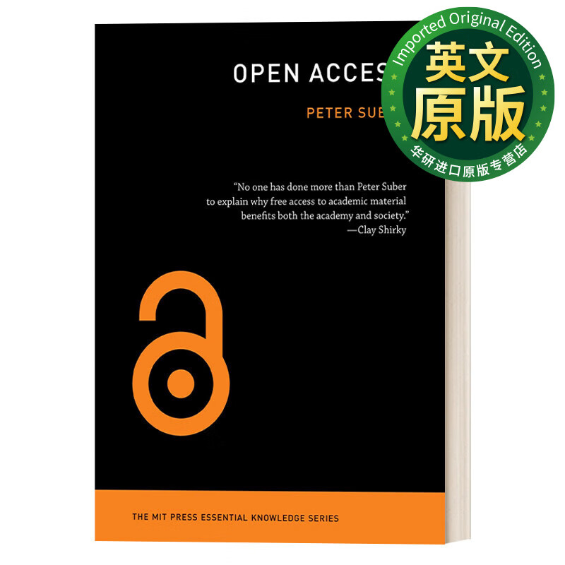 Open Access MIT Press Essential Knowledge series 开放获取 MIT新概念丛书 Peter Suber 英文版 英文原版