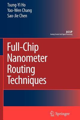 预订Full-Chip Nanometer Routing Techniques