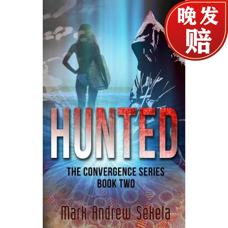 【4周达】hunted: book 2 of the convergence series