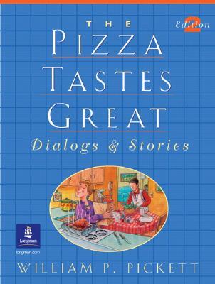预订 pizza tastes great, the, dialogs and stories
