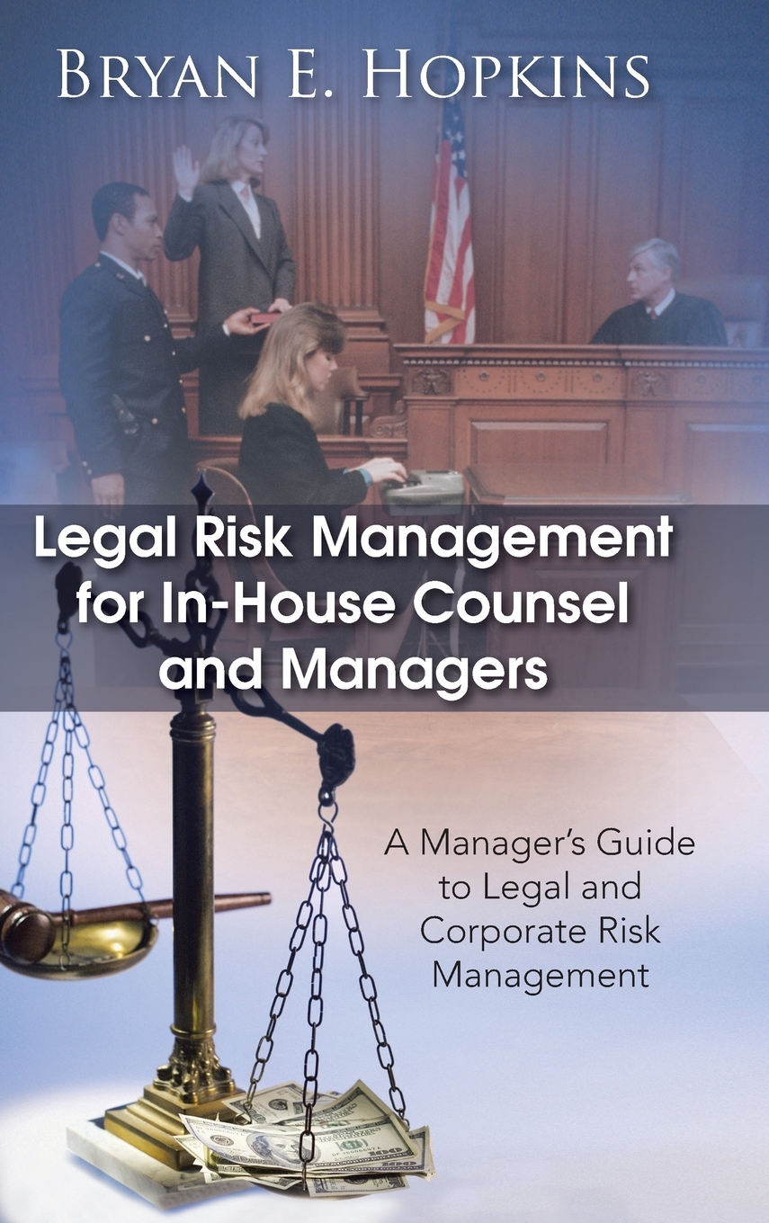 【预售 按需印刷】legal risk management for in-house counsel and