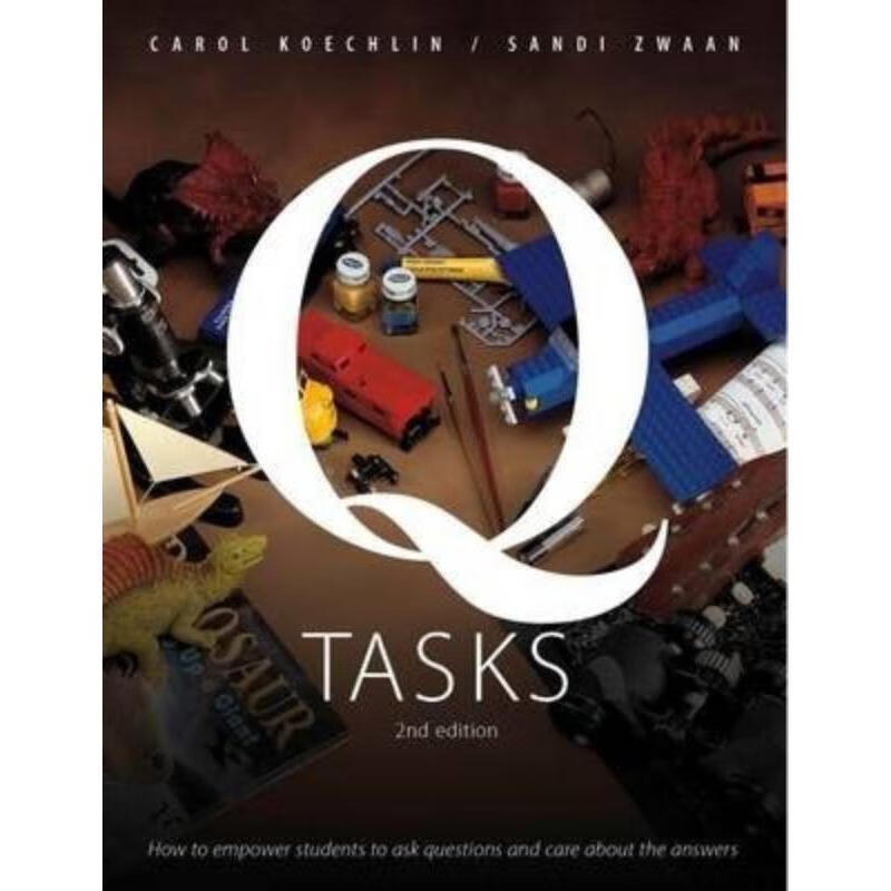 预订q-tasks:how to empower students to ask questions and care
