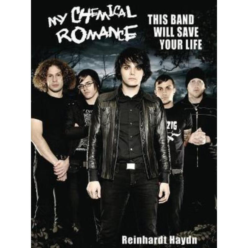 预订my chemical romance:this band will save your life