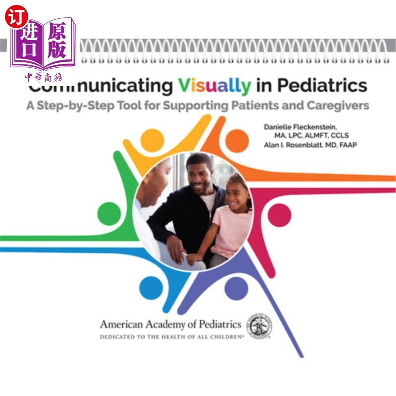海外直订医药图书communicating visually in pediatrics: a step-by