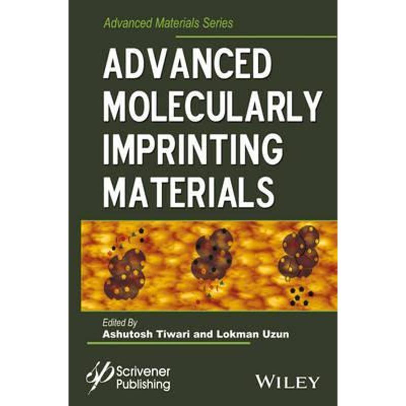 预订advanced molecularly imprinting materials