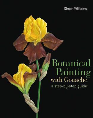 预订botanical painting with gouache: a step-by-step guide