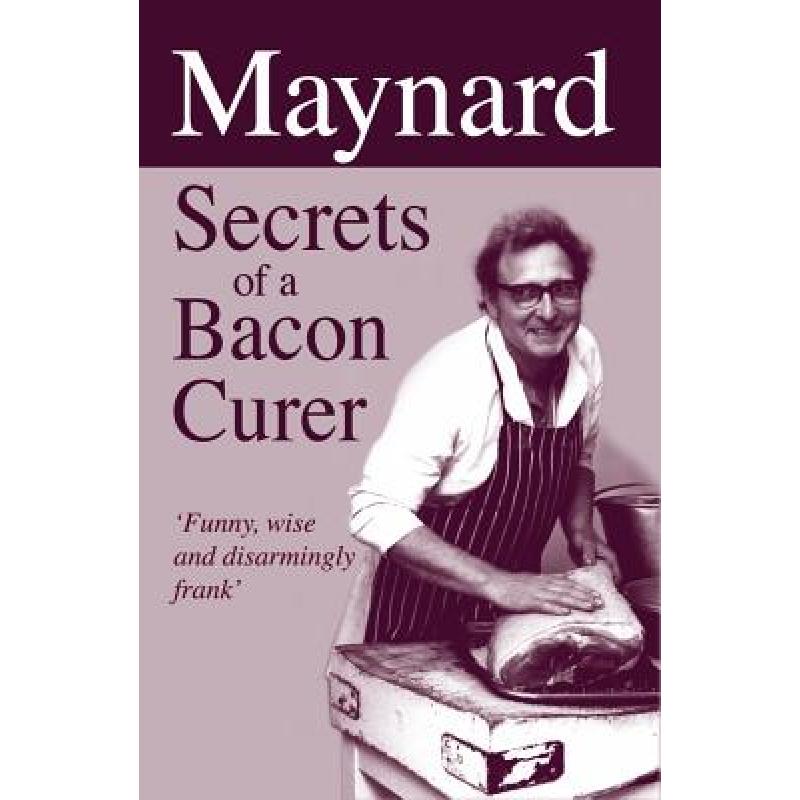 预订 Maynard - Secrets of a Bacon Curer