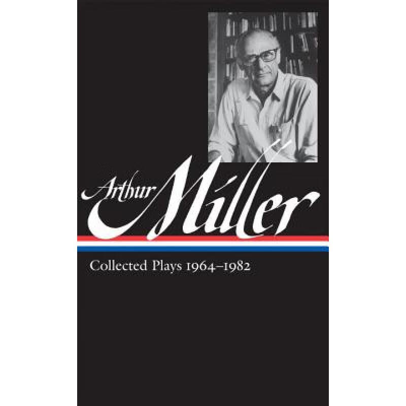 预订 Arthur Miller: Collected Plays Vol. 2 1964-1...怎么看?