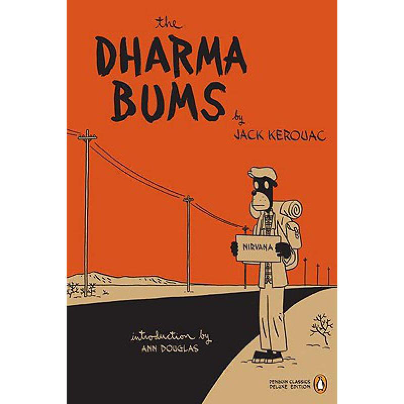 the dharma bums: (penguin classics deluxe ed.