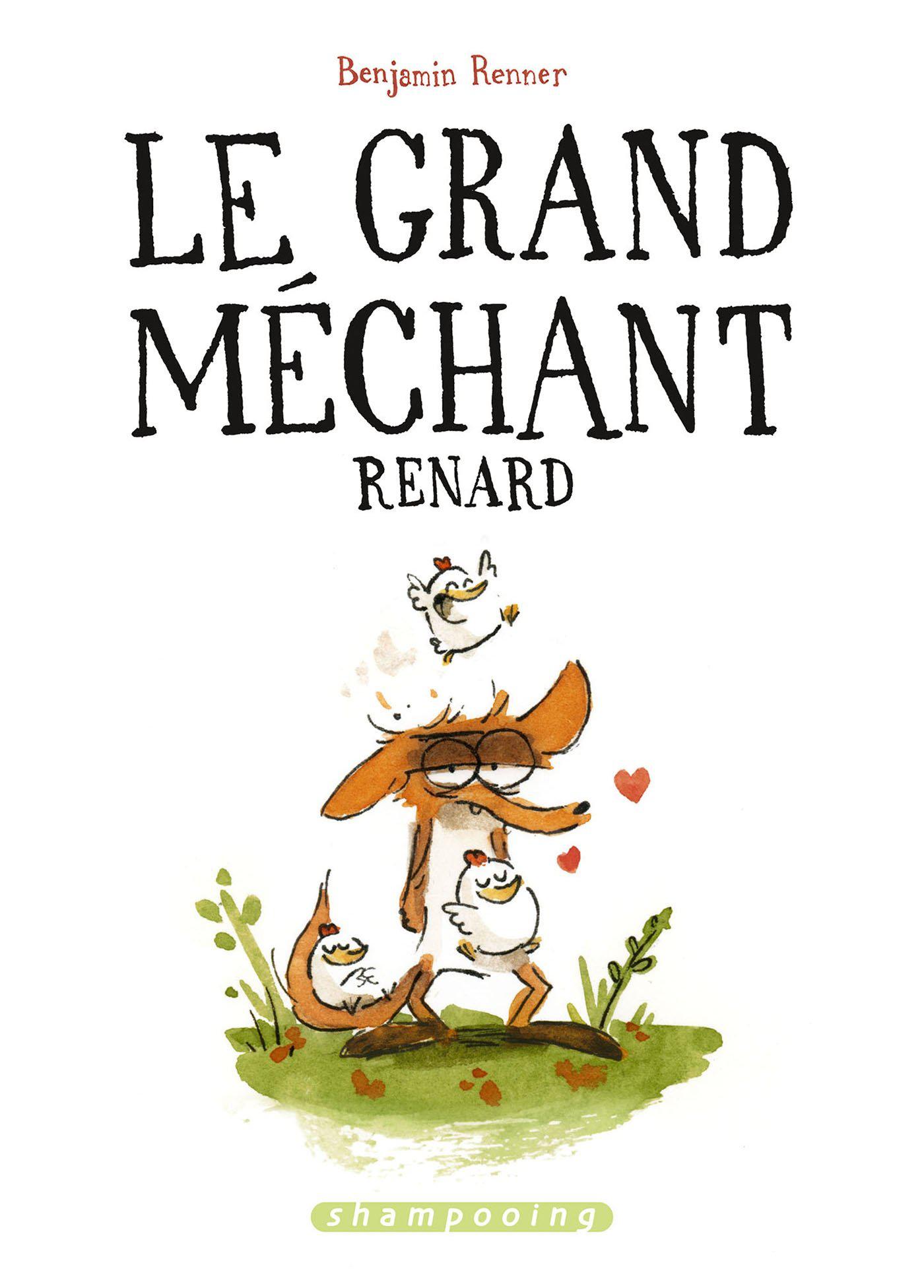 现货 法语原版 大坏狐狸的故事 Le Grand Méchant Renard 动画原著 儿童绘本