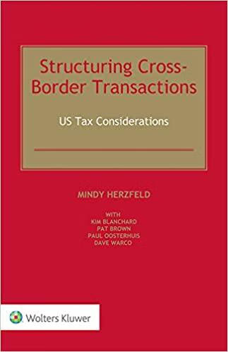 预订 structuring cross-border transactions: us tax