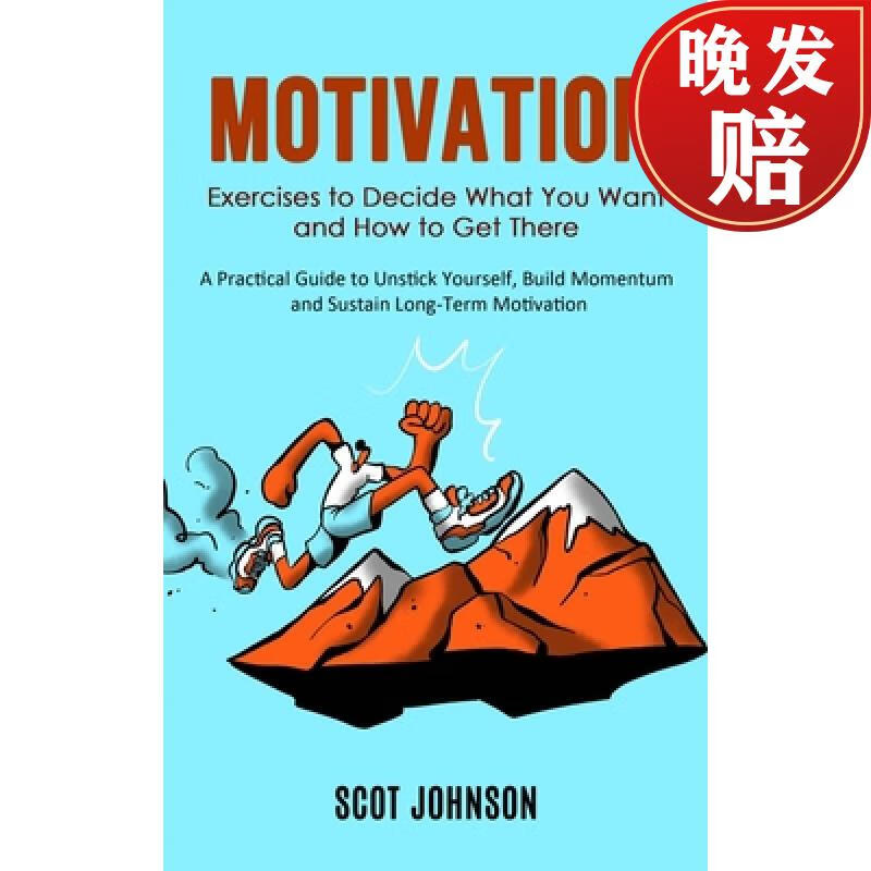 预订 motivation: exercises to decide what you want and how to