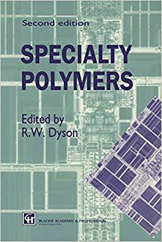 预订 Specialty Polymers